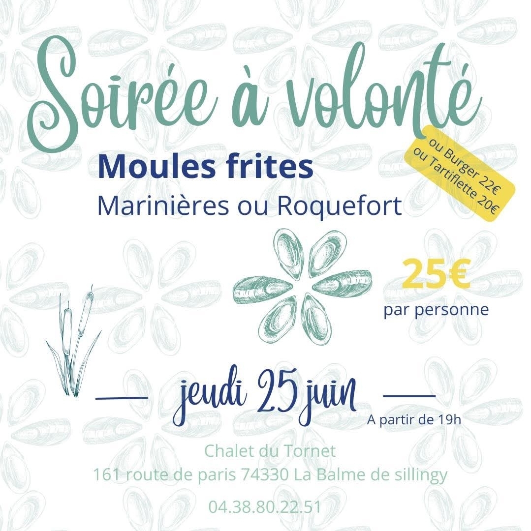Soirée Moules frites à volonté au Chalet du Tornet — jeudi 25 juin, 25€ par personne