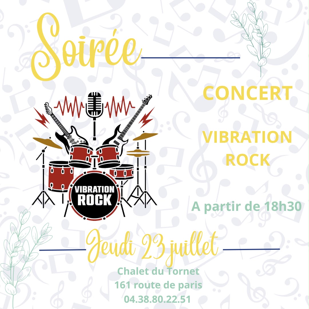 Serata concerto Vibration Rock allo Chalet du Tornet — giovedì 23 luglio, dalle 18:30